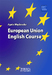 European Union English Course  Cz. 1, 2
